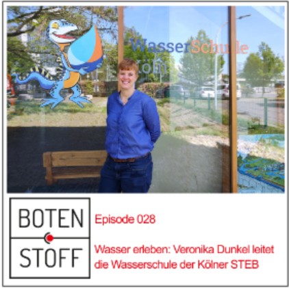 In der aktuellen Folge des Biologie-Berufe Podcasts Botenstoff stellt Veronika Dunkel ihre Arbeit bei der WasserSchule vor